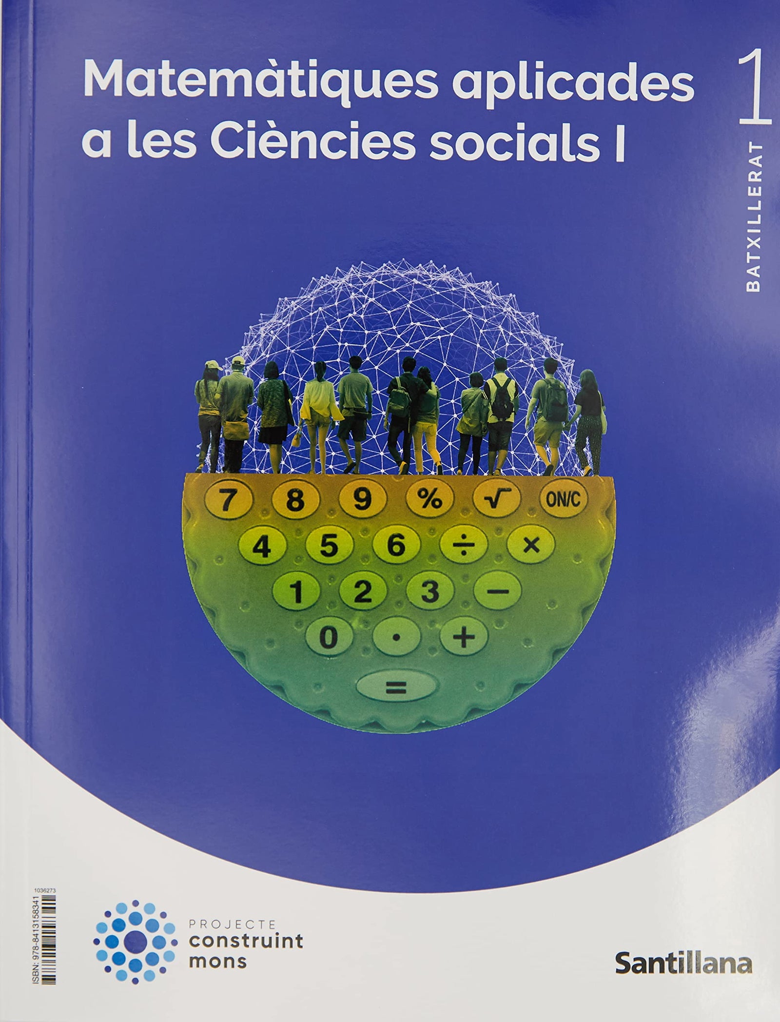 1BTO MATEMATICAS APLICADAS CCSS CONSTRUYENDO MUNDOS MEDITERRANEA - 9788413158341