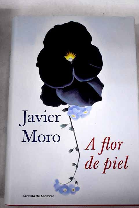 A FLOR DE PIEL