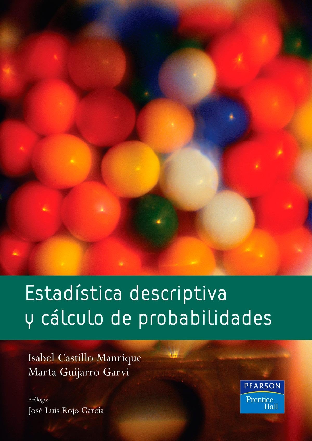 Estadística descriptiva y cálculo de probabilidades (SIN COLECCION)