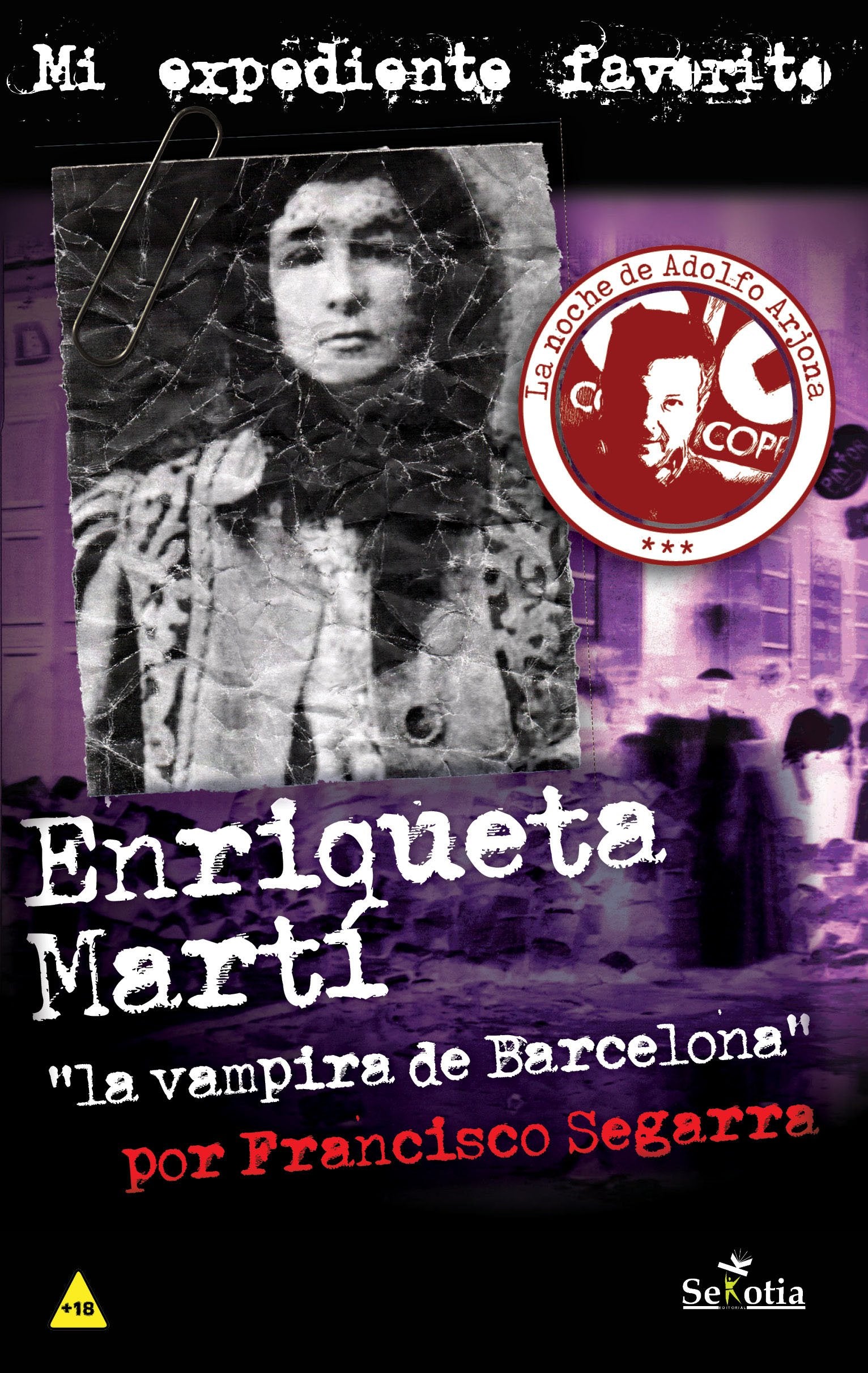 Enriqueta Mati, La Vampiresa De Barcelona (UN LIBRO EN EL BOLSILLO)