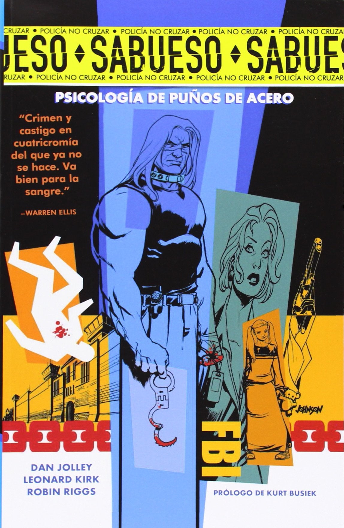 Sabueso vol. 1: Psicología de puños de acero