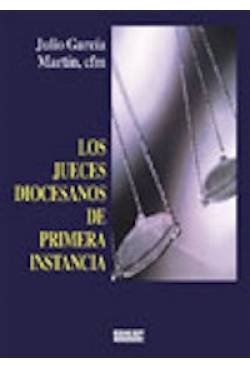 Los jueces diocesanos de primera instancia