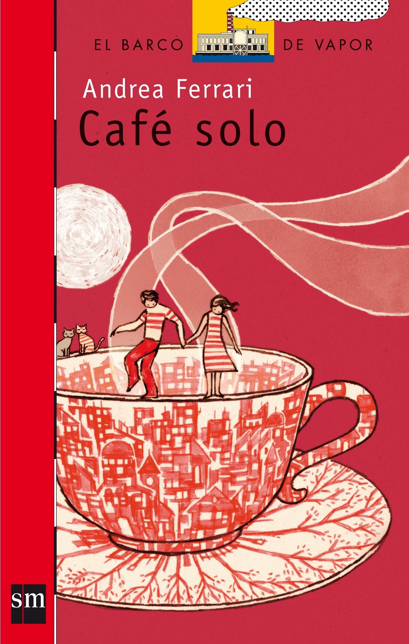 Café solo: 158 (El Barco de Vapor Roja)