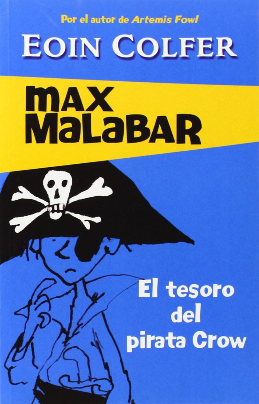 El tesoro del pirata Crow (MAX MALABAR)