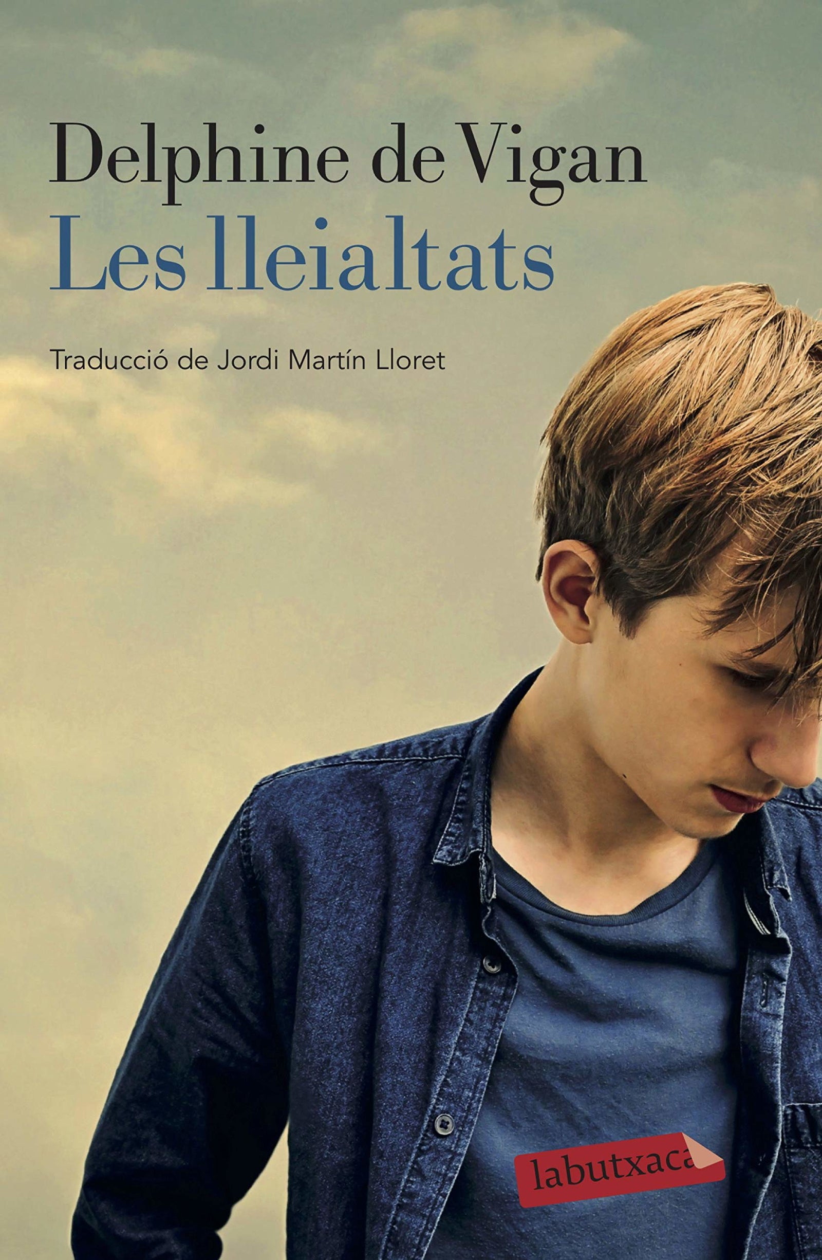 Les lleialtats (LABUTXACA)