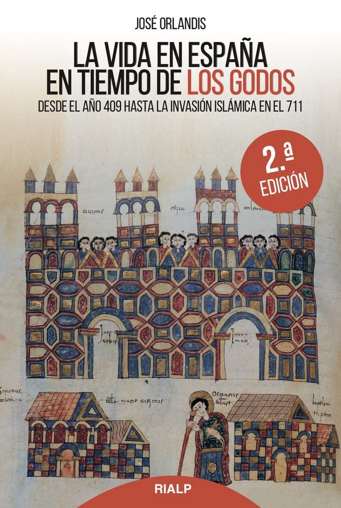 Vida En Espaﾥa En Tiempo De los godos (Historia y Biografías)