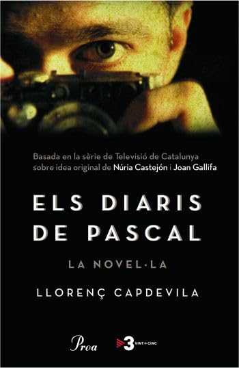Els diaris de Pascal: La novel·la (FORA COL·LEC)