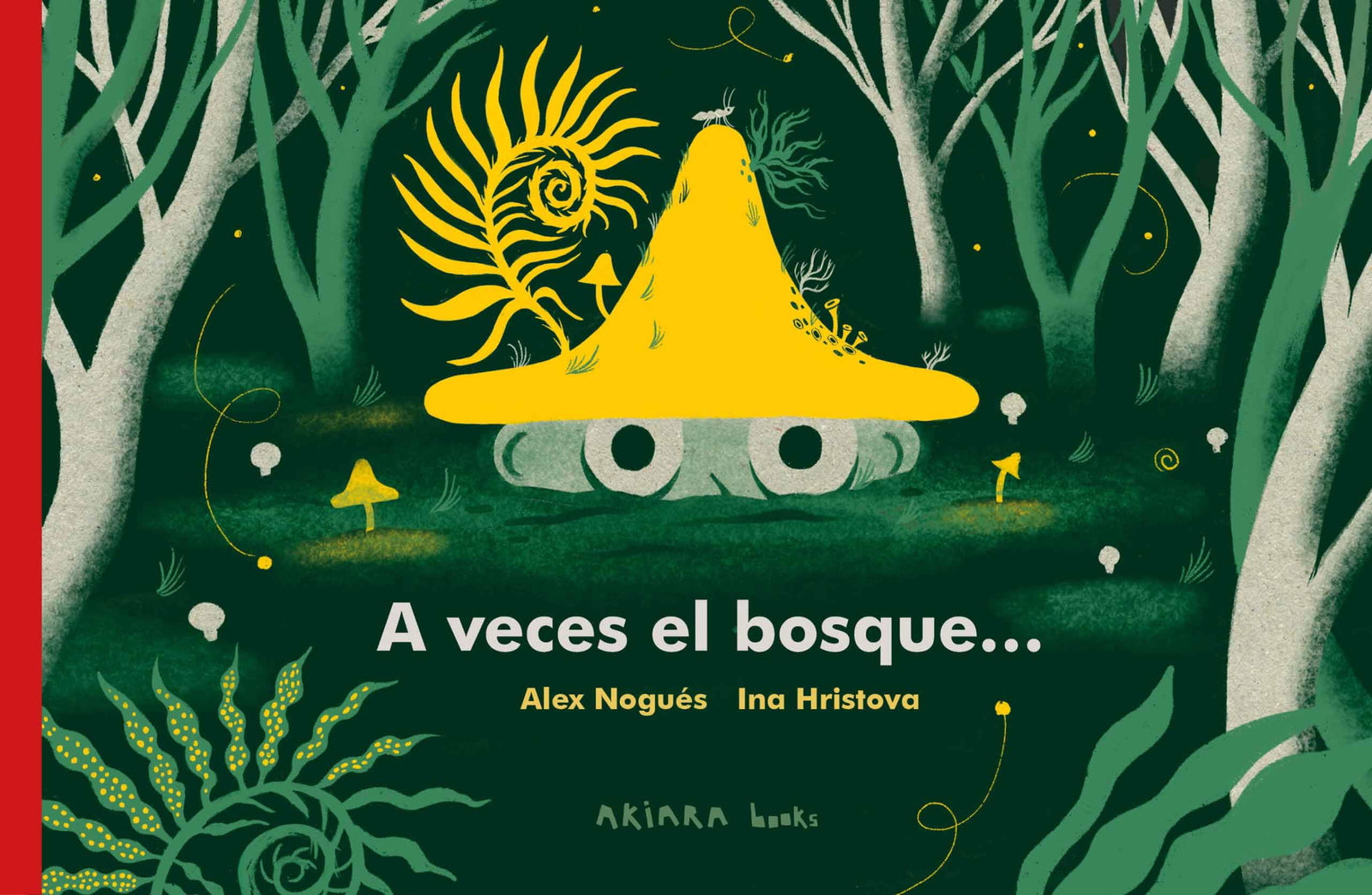 A veces el bosque...: 2 (Akiwow)