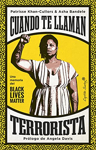 Cuando te llaman terrorista: Una memoria del Black Lives Matter (Ensayo)