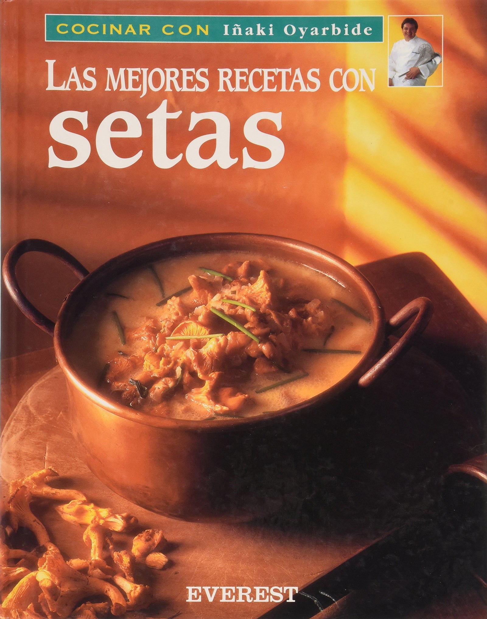 Las mejores recetas con setas (Cocinar con Iñaki Oyarbide)