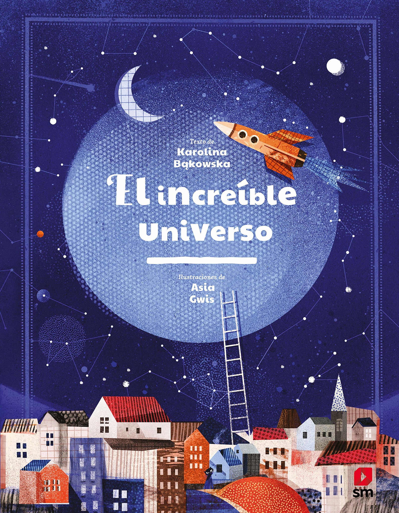 El increíble universo (Álbumes ilustrados)