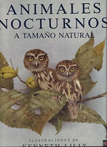 ANIMALES NOCTURNOS A TAMAÑO NATURAL
