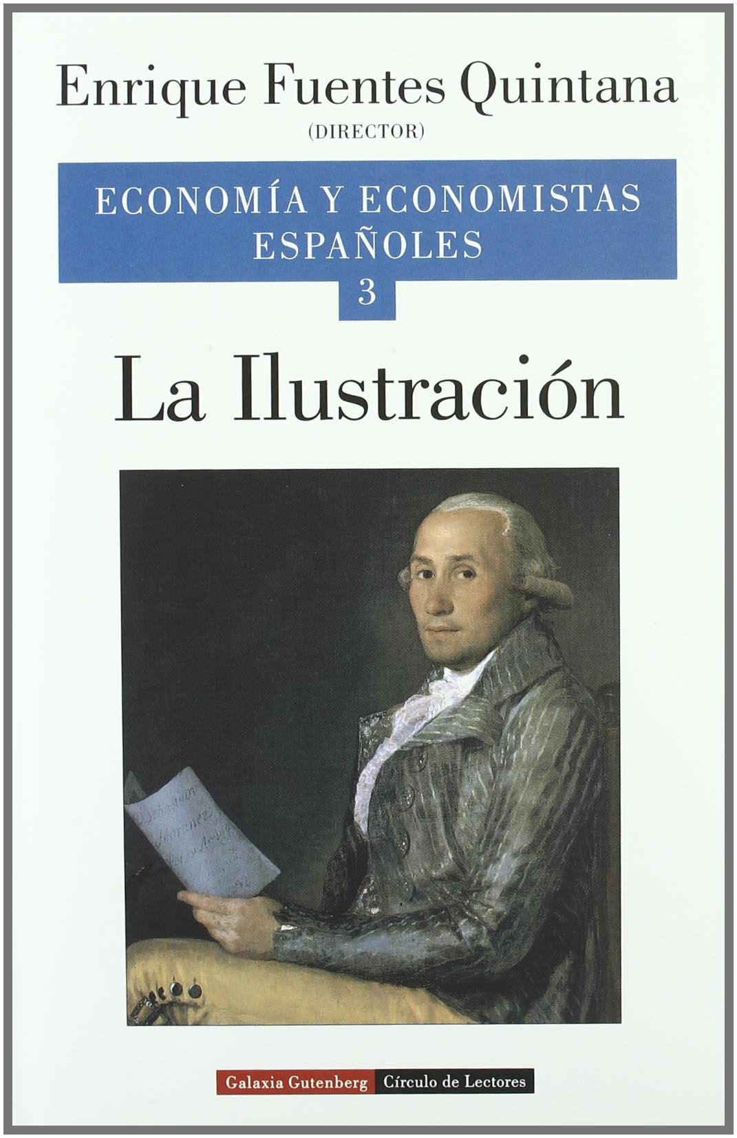 La ilustración. Vol. III: 3 (Ensayo)