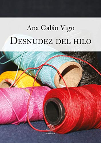 Desnudez del hilo (Alcalima)