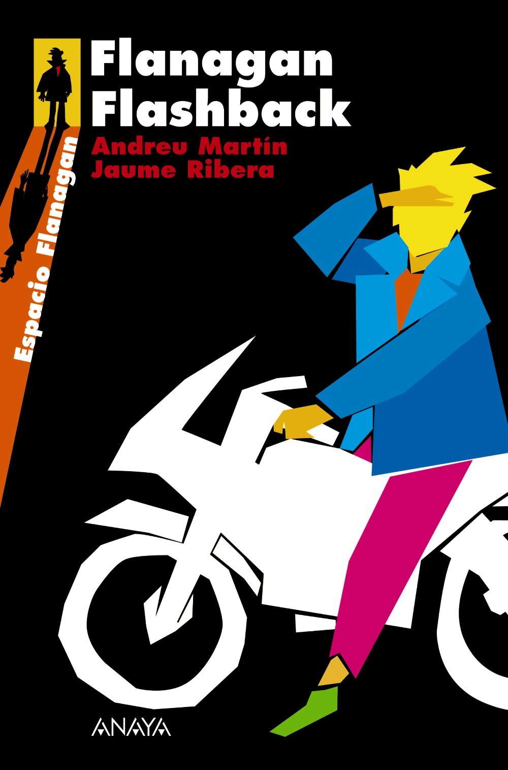 Flanagan Flashback: Serie Flanagan, 10 (LITERATURA JUVENIL - Flanagan)