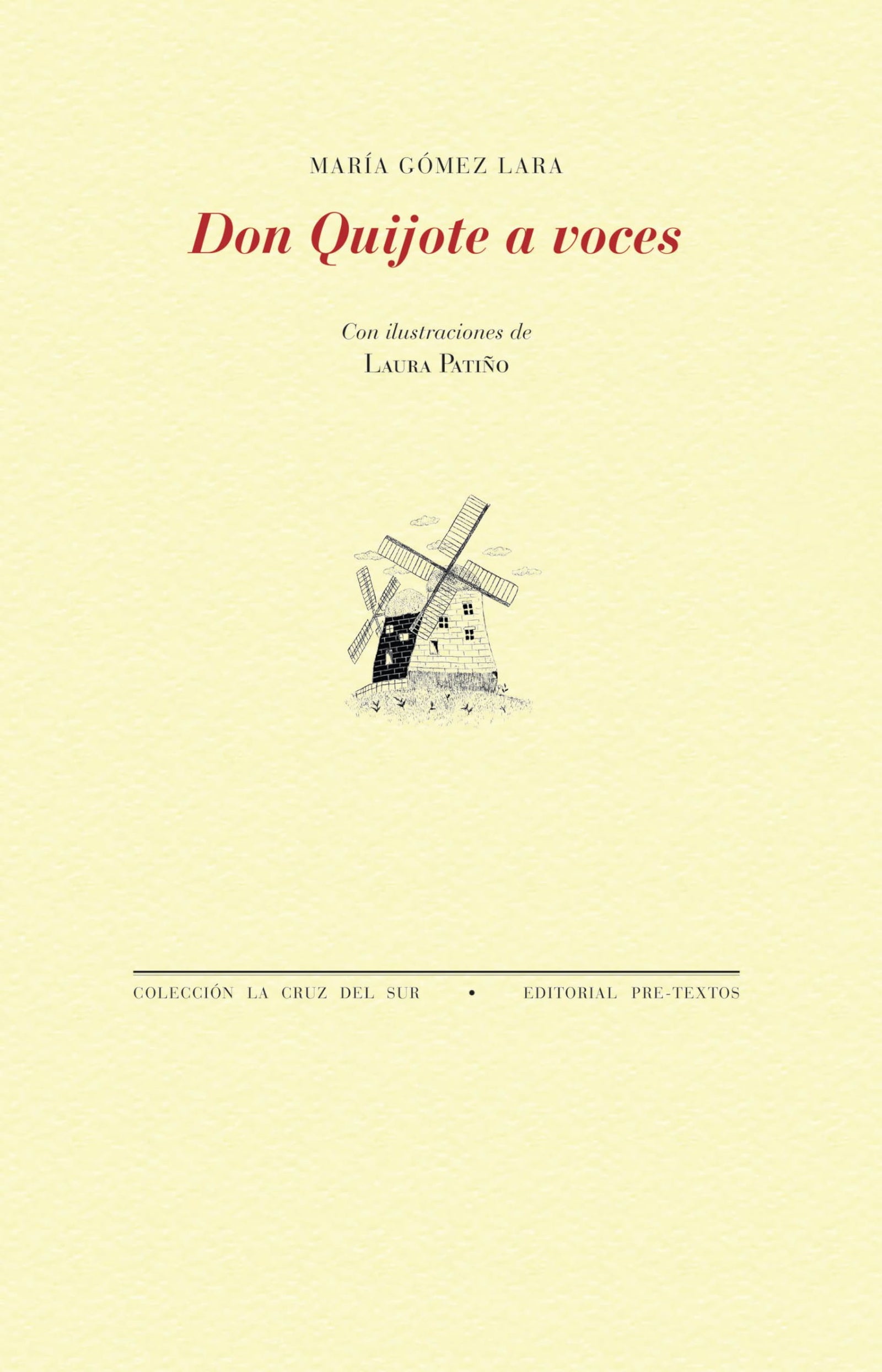 Don Quijote a voces: 1898 (La Cruz del Sur)