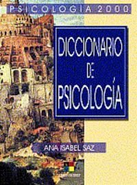 Diccionario De Psicologia / Psychology Dictionary (Obras de Psicologia / Psychology Works)