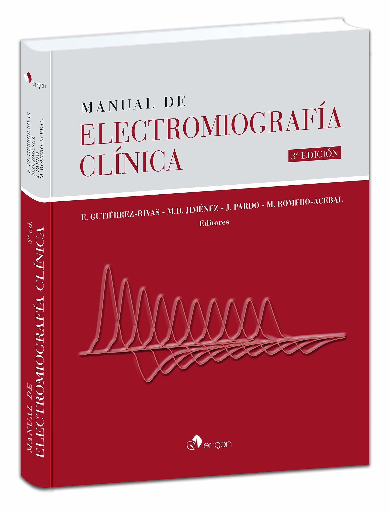 Manual de Electromiografía clínica. 3ª edición