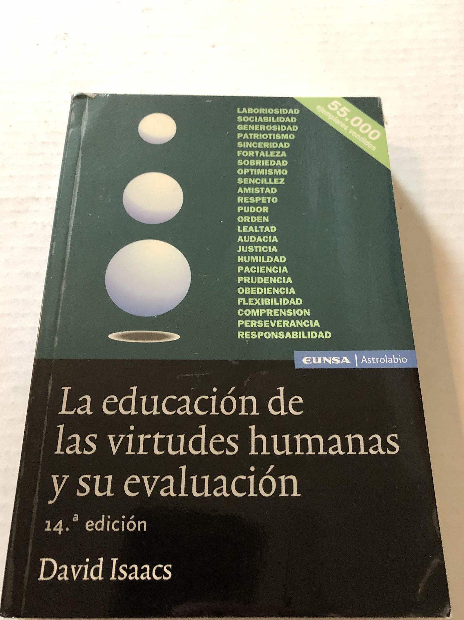La educación de las virtudes humanas (Astrolabio)