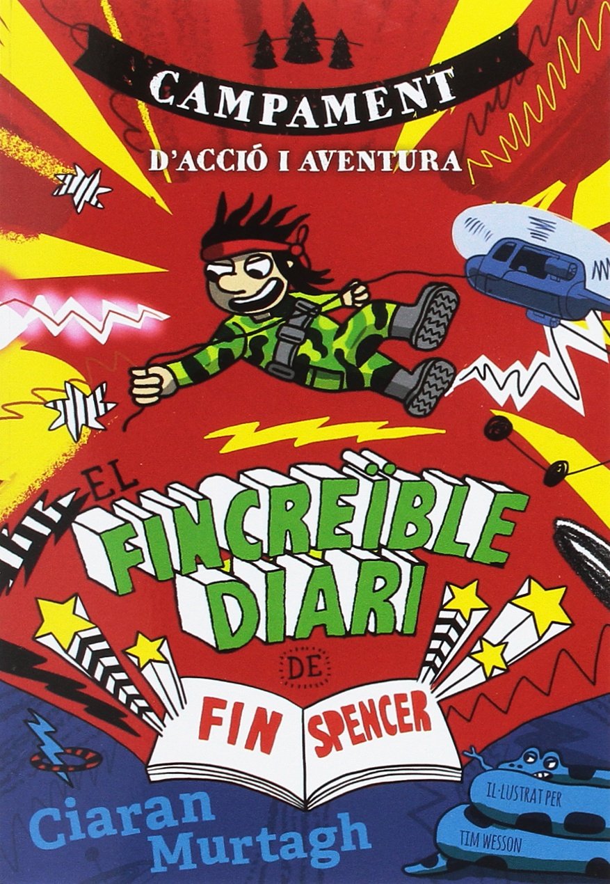 El Fincreïble diari de Fin Spencer 3: Campament d'Acció i Aventura: 32 (Novel·la gràfica)
