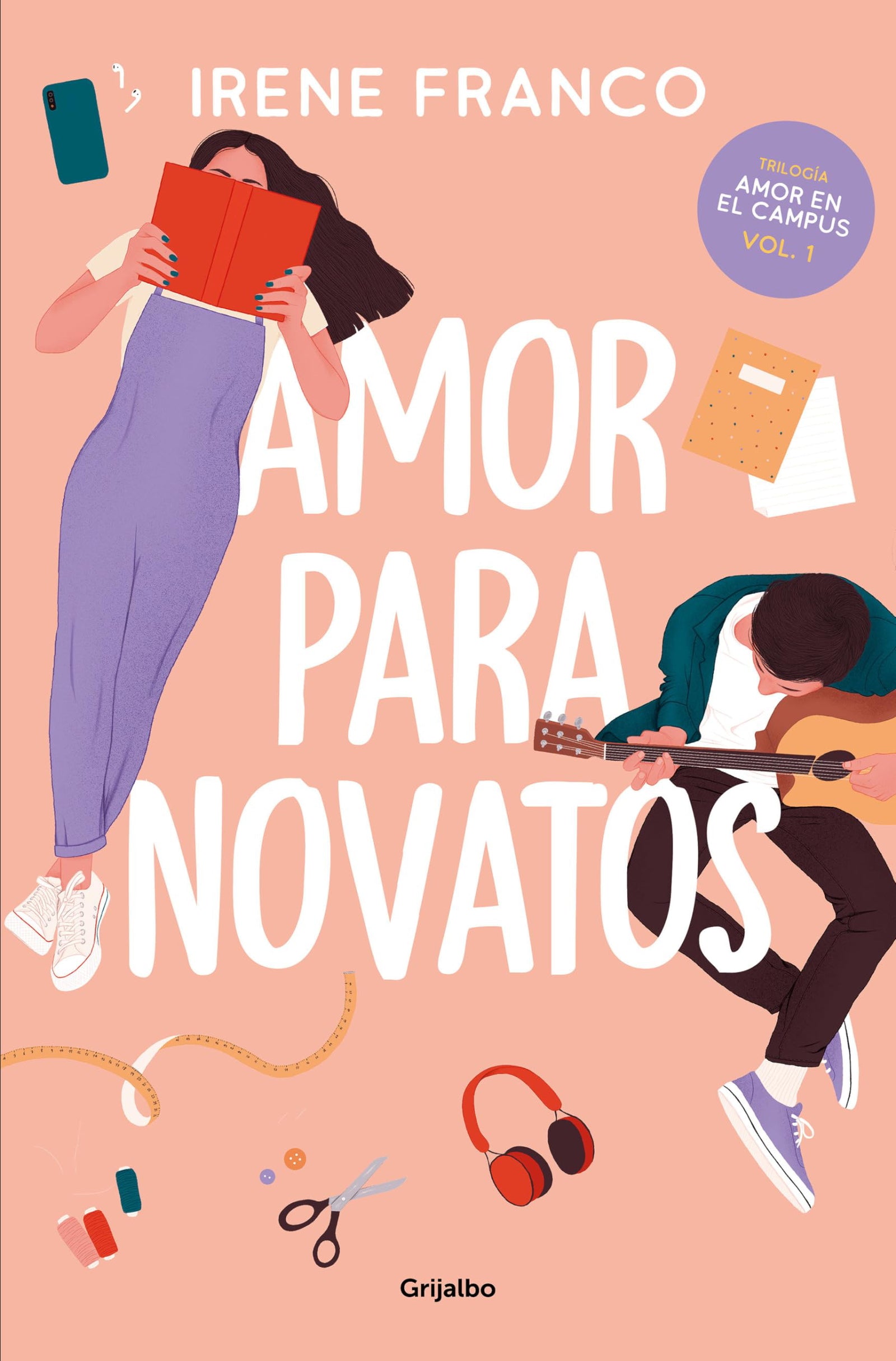 Amor para novatos (Amor en el campus 1) (Ficción)