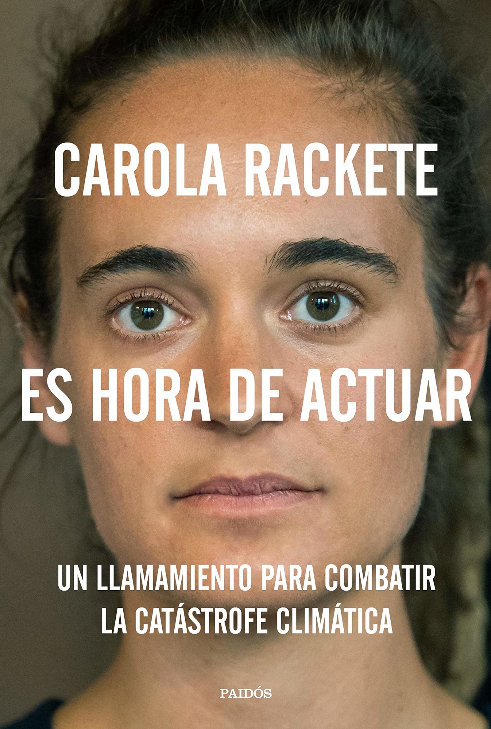 Es hora de actuar: Un llamamiento para combatir la catástrofe climática (Contextos)