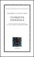 Floresta española: 40 (Biblioteca Clásica)