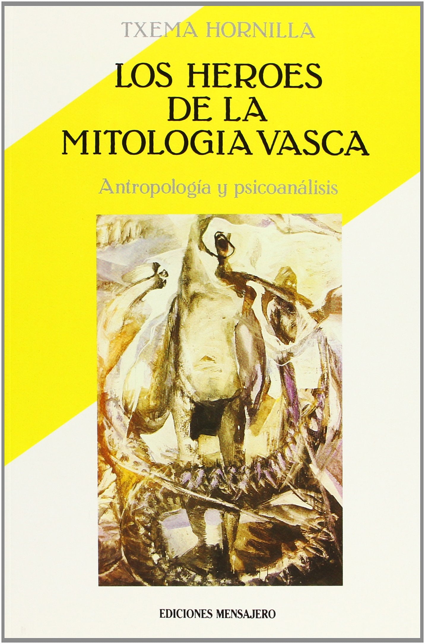 HEROES DE LA MITOLOGIA VASCA,LOS