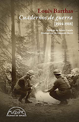 Cuadernos de guerra: 1914-1918: 198 (Voces / Ensayo)