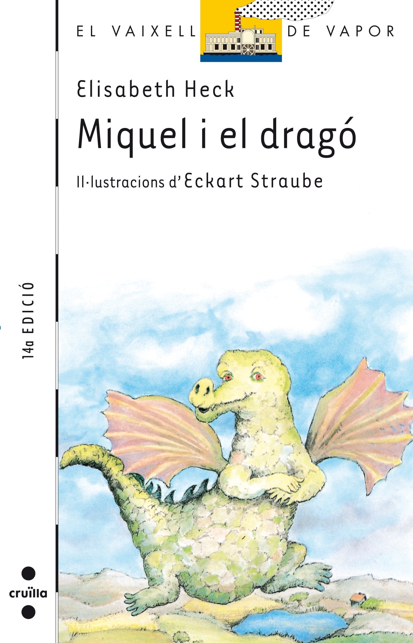 Miquel i el dragó: 2 (El Barco de Vapor Blanca)