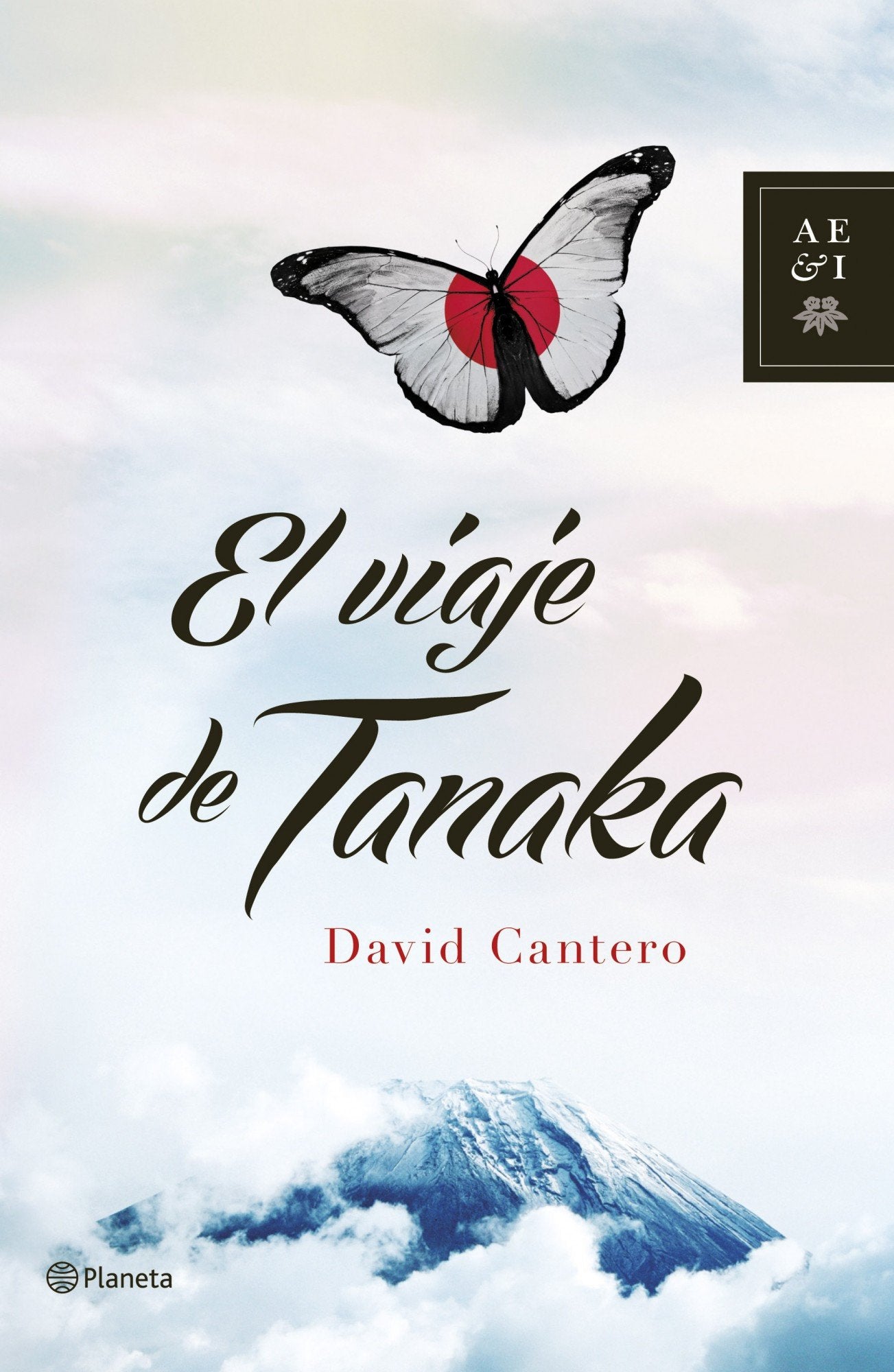 El viaje de Tanaka (Autores Españoles e Iberoamericanos)