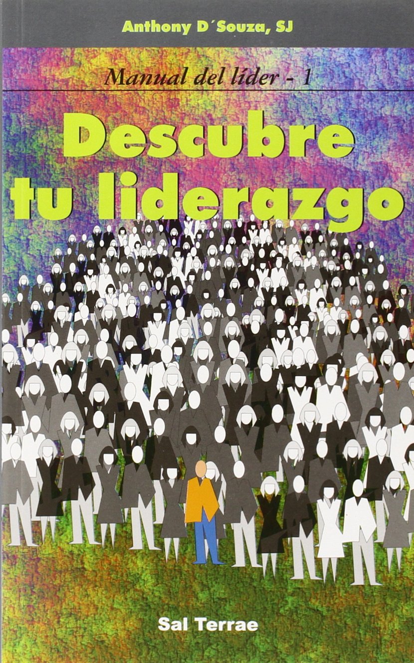 Descubre tu liderazgo: Manual del líder-1: 48 (Proyecto)