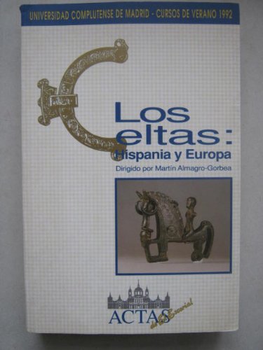 CELTAS, LOS (HISTORIA ANTIGUA, MEDIEVAL Y MODERNA)