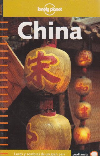 China (Guías de País Lonely Planet)