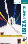 Ibiza y Formentera (Guía Viva - España)
