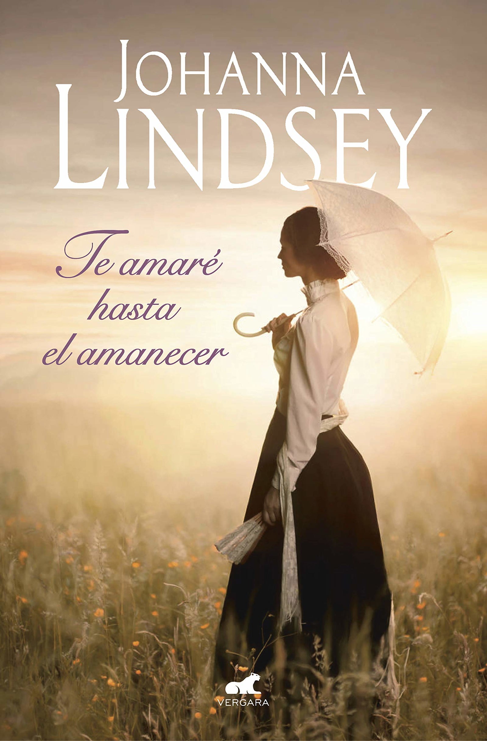Te amaré hasta el amanecer (Vergara Romántica)
