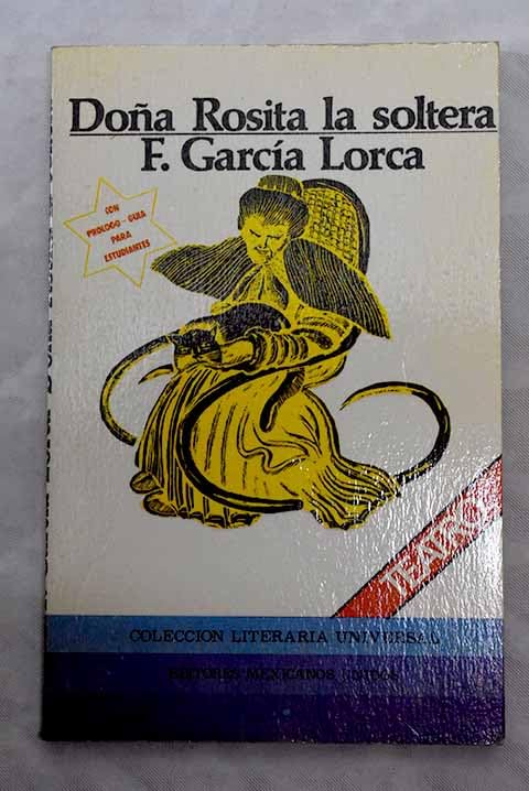 Doña Rosita la soltera