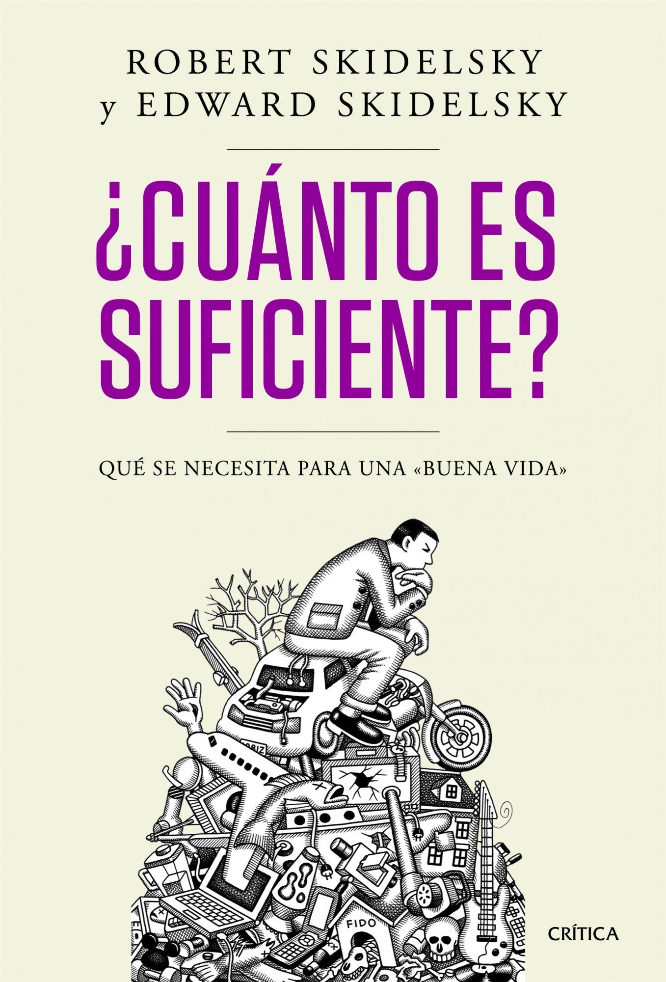 ¿Cuánto es suficiente?: Qué se necesita para una 
