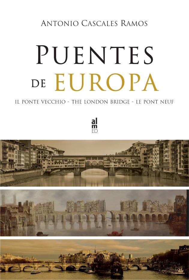 Puentes de Europa (HISTORIA)