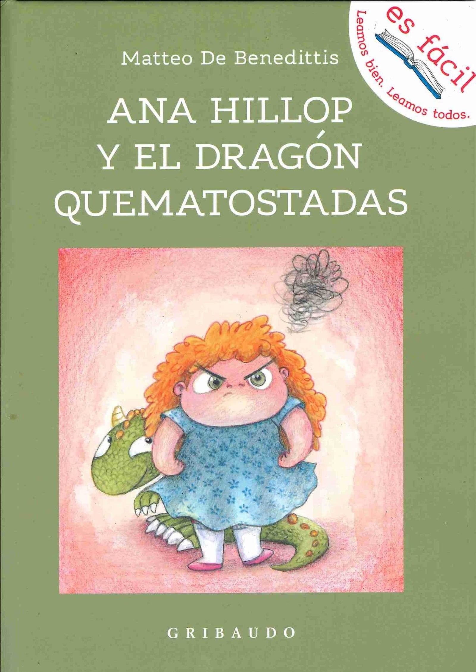 Anna Hillop y el dragón quematostadas (Diviértete aprendiendo)
