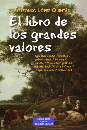 Libro De Los grandes valores, El (ESTUDIOS Y ENSAYOS)