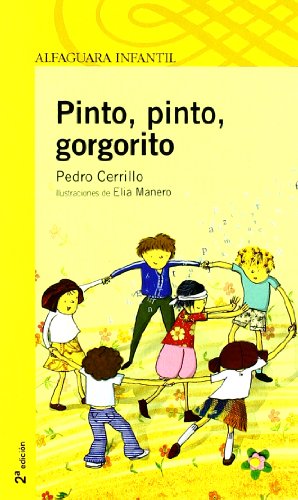 PINTO, PINTO, GORGORITO (SERIE AMARILLA(+6))