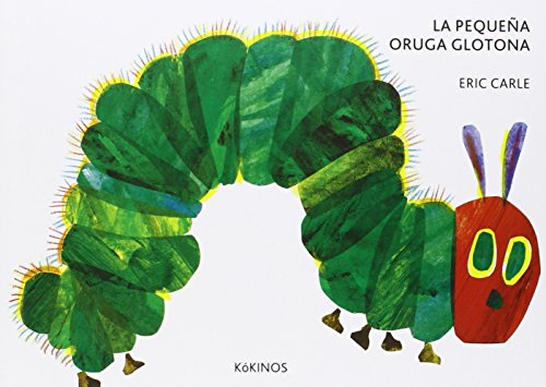 La pequeña oruga glotona cartoné mediana (ERIC CARLE)
