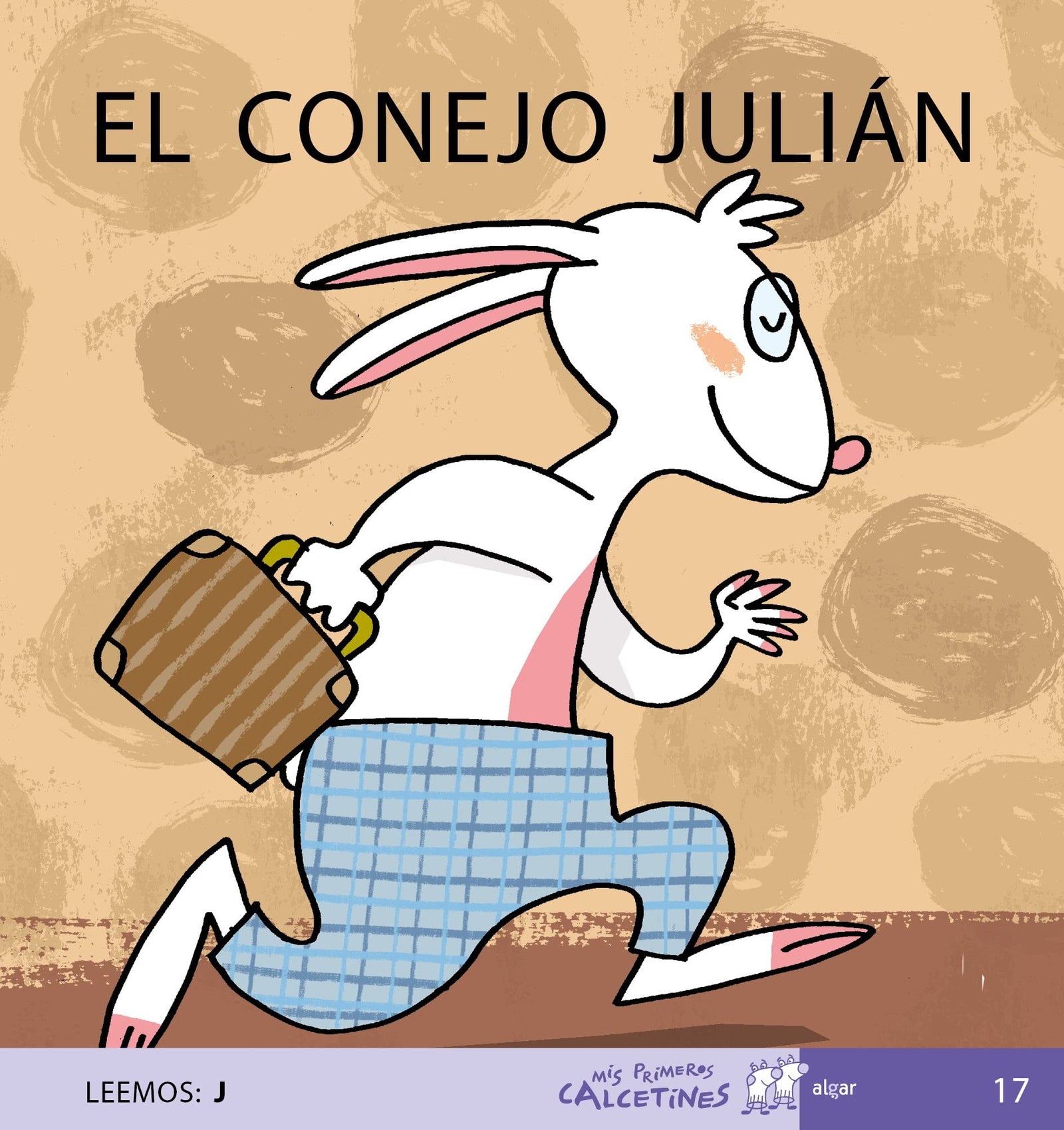 El Conejo Julián (Leemos: J), Vol. 17 (MIS PRIMEROS CALCETINES)