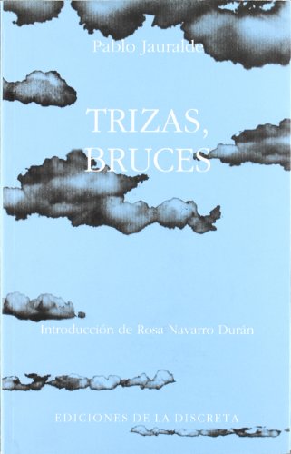 Trizas, bruces