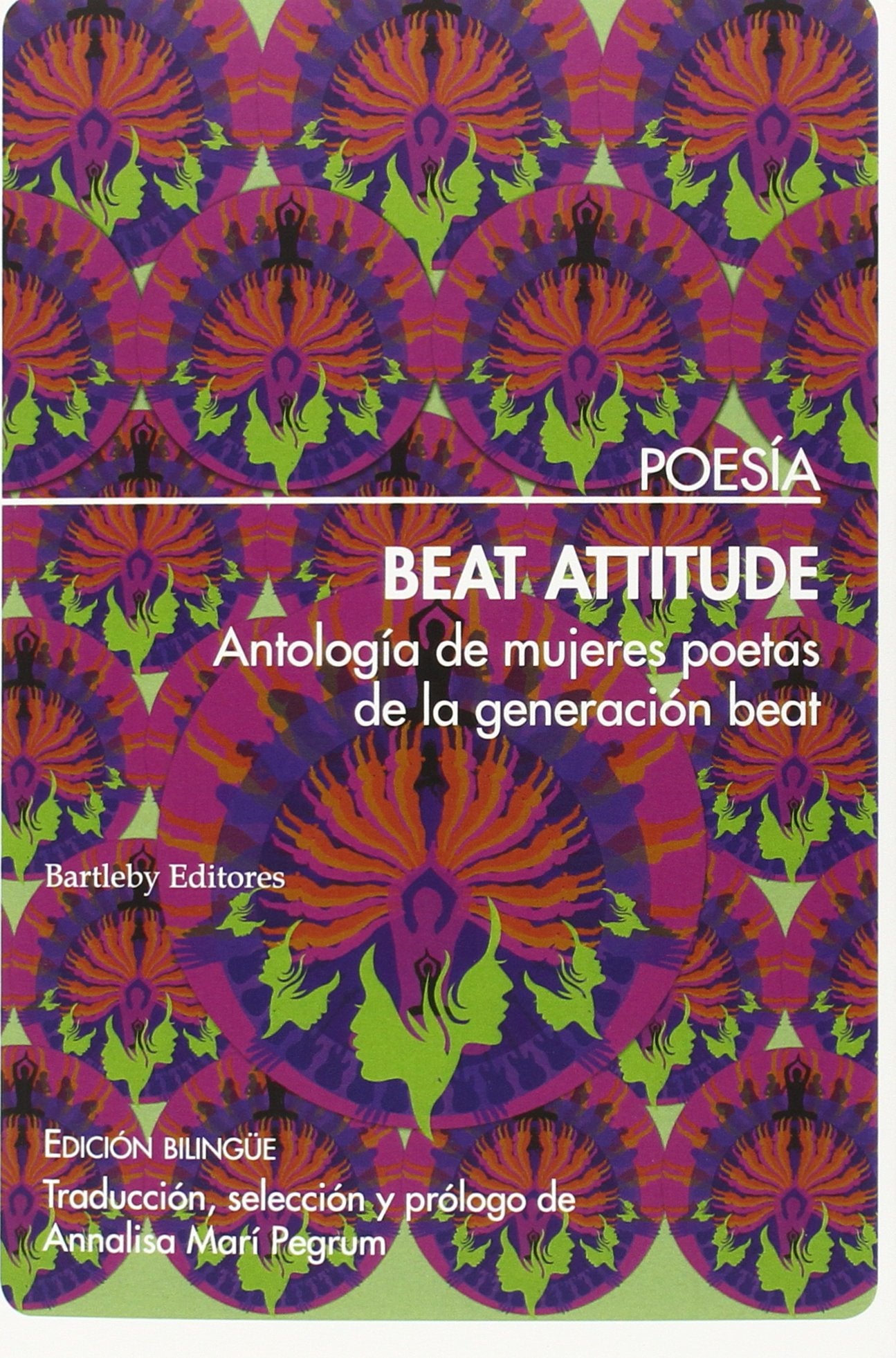 Beat Attitude: Antología de mujeres poetas de la generación beat (POESIA)
