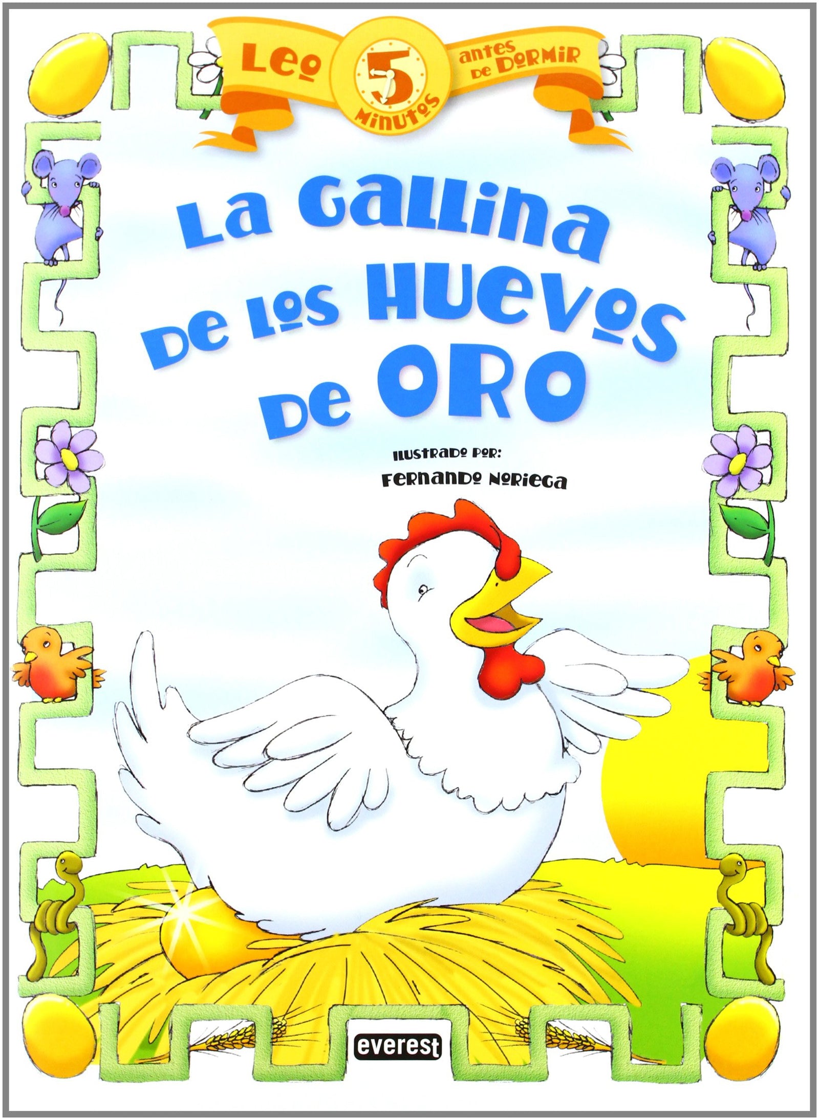 La gallina de los huevos de oro (Leo 5 minutos antes de dormir)