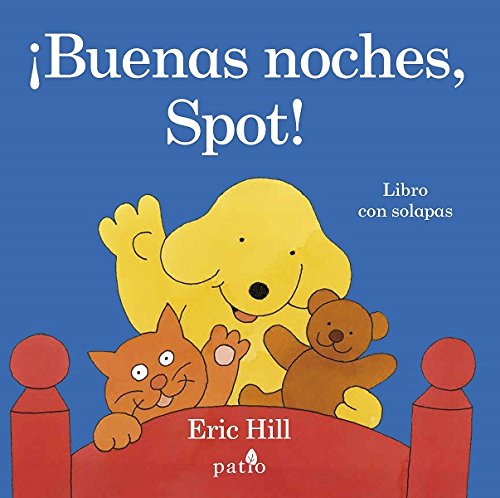 ¡Buenas noches, Spot!