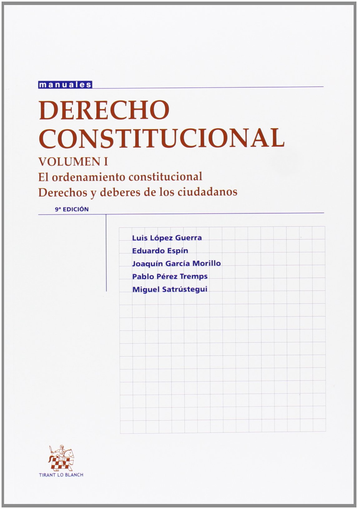 Derecho Constitucional Vol. I