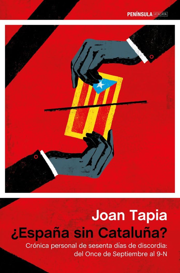 ¿España sin Cataluña? (ATALAYA)